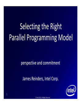 Selecting the Right Parallel Programming Model