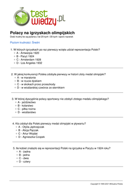 Polacy Na Igrzyskach Olimpijskich Dość Trudny Bo Są Pytania Z Lat 20-Tych I 30-Tych I Sporo Nazwisk