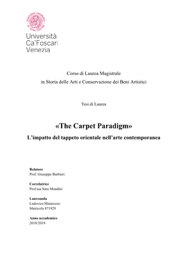 «The Carpet Paradigm» L’Impatto Del Tappeto Orientale Nell’Arte Contemporanea