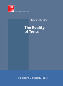 The Reality of Tense Should Be Reinterpreted As a Debate About the Truth and Semantics of Statements Which Ascribe Tenses