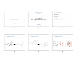 Orthogonal Line Segment Intersection • K: Size of Output (Number of Intersections)