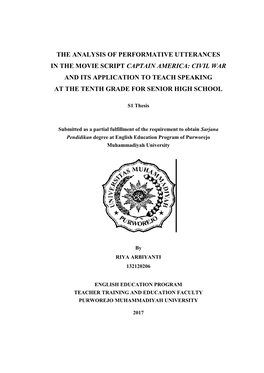 The Analysis of Performative Utterances in the Movie Script Captain America: Civil War and Its Application to Teach Speaking at the Tenth Grade for Senior High School