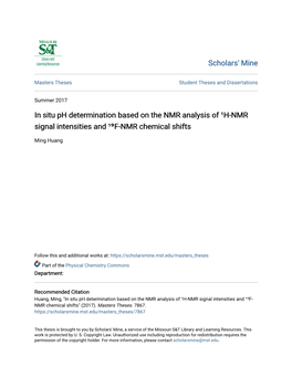 In Situ Ph Determination Based on the NMR Analysis of ¹H-NMR Signal Intensities and ¹⁹F-NMR Chemical Shifts