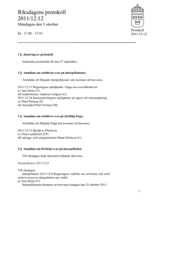 Snabbprotokoll 2011/12:12, Måndagen Den 3 Oktober-Kl. 17.00