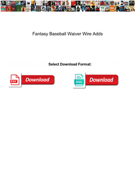 Fantasy Baseball Waiver Wire Adds