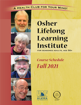 Osher Lifelong Learning Institute for Seasoned Adults, Age 50+