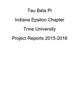 The Tau Beta Pi Association Chapter: ____INE______Chapter Project Report Project Number: ___1____