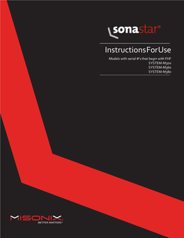 Instructions for Use Models with Serial #’S That Begin with FHF SYSTEM-M300 SYSTEM-M360 SYSTEM-M380