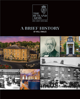 A Brief History by WILL SWALES Welcome