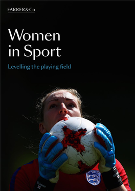Women in Sport Levelling the Playing Field Taking Part: Facts on the Ground 6–7