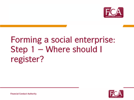 Forming a Social Enterprise: Step 1 – Where Should I Register? 1