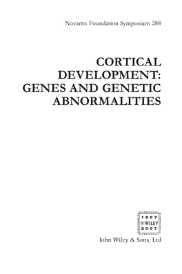 Cortical Development: Genes and Genetic Abnormalities