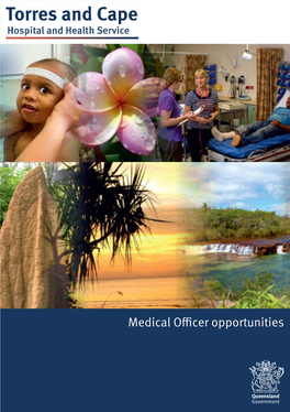 Medical Officer Opportunities ACKNOWLEDGEMENT of TRADITIONAL OWNERS