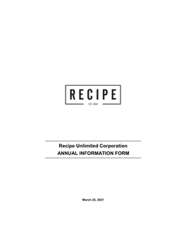 Recipe Unlimited Corporation ANNUAL INFORMATION FORM