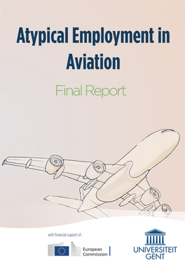 Atypical Forms of Employment in the Aviation Sector’, European Social Dialogue, European Commission, 2015
