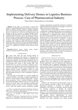 Implementing Delivery Drones in Logistics Business Process: Case of Pharmaceutical Industry Nikola Vlahovic, Blazenka Knezevic, Petra Batalic