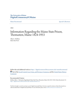 Information Regarding the Maine State Prison, Thomaston, Maine 1824-1953 Allan L