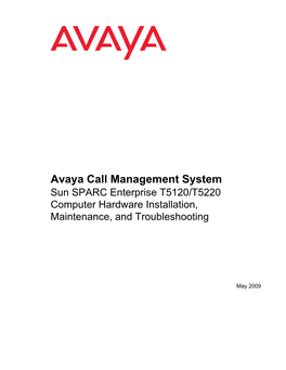 Avaya CMS Sun Netra 210 Computer Hardware Installation, Maintenance