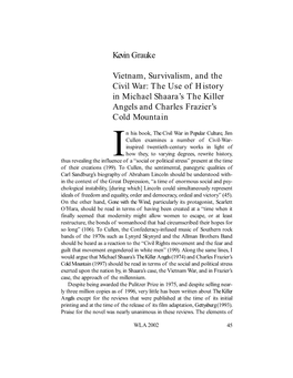 Vietnam, Survivalism, and the Civil War: the Use of History in Michael Shaara’S the Killer Angels and Charles Frazier’S Cold Mountain