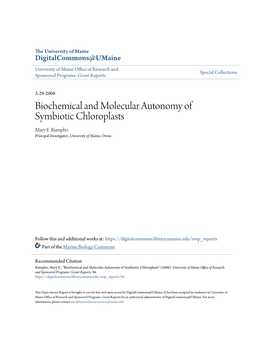 Biochemical and Molecular Autonomy of Symbiotic Chloroplasts Mary E