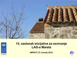 13. Sastanak Inicijative Za Osnivanje LAG-A Mareta