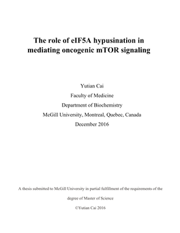 The Role of Eif5a Hypusination in Mediating Oncogenic Mtor Signaling