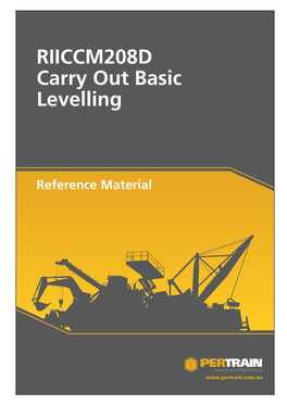 RIICCM208D Carry out Basic Levelling