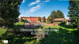 Convenzione Assoindustria Cremona Relais Convento
