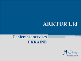 Conference Services UKRAINE CONTENTS