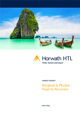 Bangkok & Phuket: Road to Recovery