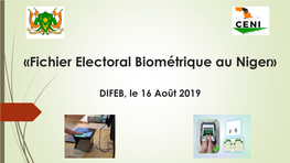 «Fichier Electoral Biométrique Au Niger»