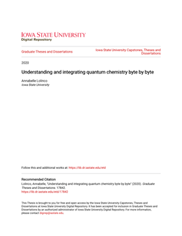 Understanding and Integrating Quantum Chemistry Byte by Byte