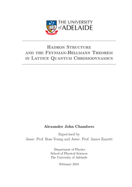 Hadron Structure and the Feynman-Hellmann Theorem in Lattice Quantum Chromodynamics