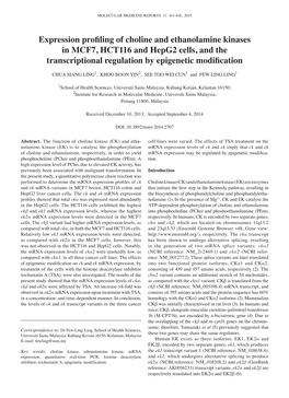 Expression Profiling of Choline and Ethanolamine Kinases in MCF7, HCT116 and Hepg2 Cells, and the Transcriptional Regulation by Epigenetic Modification