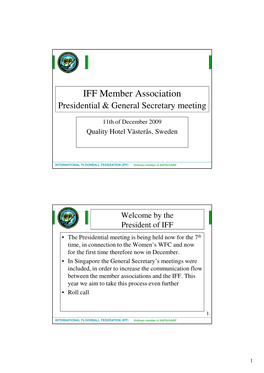 IFF Member Association Presidential & General Secretary Meeting