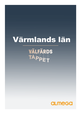 Värmlands Län Vä Lfä Rdstäppet – Vä Rmländs Lä N