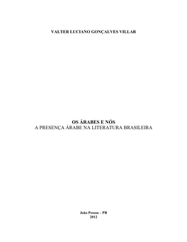 Os Árabes E Nós a Presença Árabe Na Literatura Brasileira