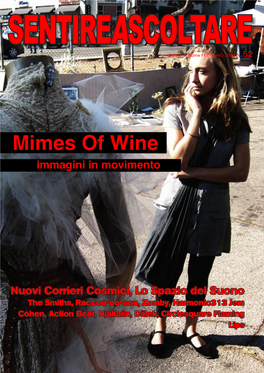 Mimes of Wine Immagini in Movimento