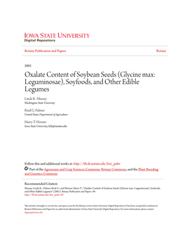 Oxalate Content of Soybean Seeds (Glycine Max: Leguminosae), Soyfoods, and Other Edible Legumes Linda K