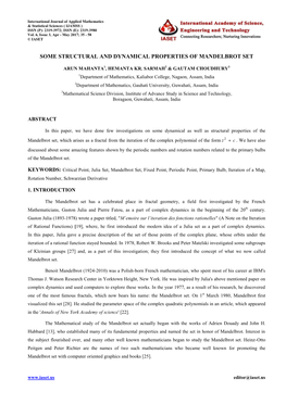 Some Structural and Dynamical Properties of Mandelbrot Set