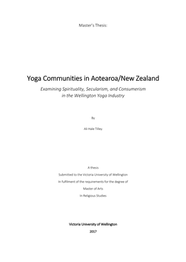Yoga Communities in Aotearoa/New Zealand Examining Spirituality, Secularism, and Consumerism in the Wellington Yoga Industry