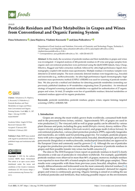 Pesticide Residues and Their Metabolites in Grapes and Wines from Conventional and Organic Farming System