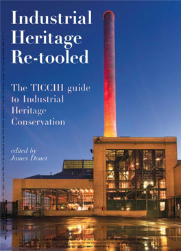 Why Preserve the Industrial Heritage?