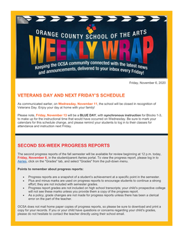 Veterans Day and Next Friday's Schedule Second