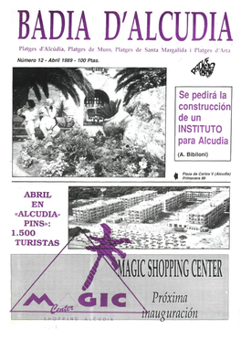 ALCUDIA Platges D'alcúdia, Platges De Muro, Platges De Santa Margalida I Platges D'arta Número 12 - Abril 1989 - 100 P/As