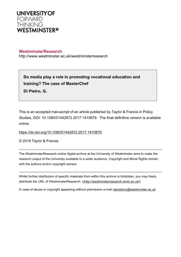 Westminsterresearch Do Media Play a Role in Promoting Vocational Education and Training? the Case of Masterchef Di Pietro, G