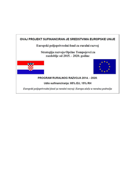 Strategija Razvoja Općine Tompojevci Za Razdoblje Od 2015. – 2020. Godine