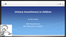 Urinary Incontinence in Children