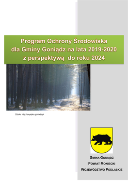 Program Ochrony Środowiska Dla Gminy Goniądz Na Lata 2019-2020 Z Perspektywą Do Roku 2024 2