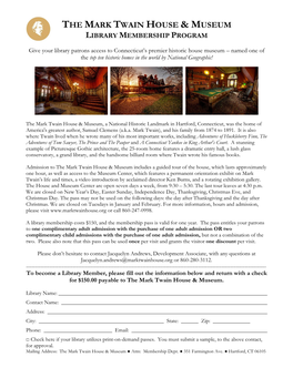 The Mark Twain House & Museum Library Membership Program